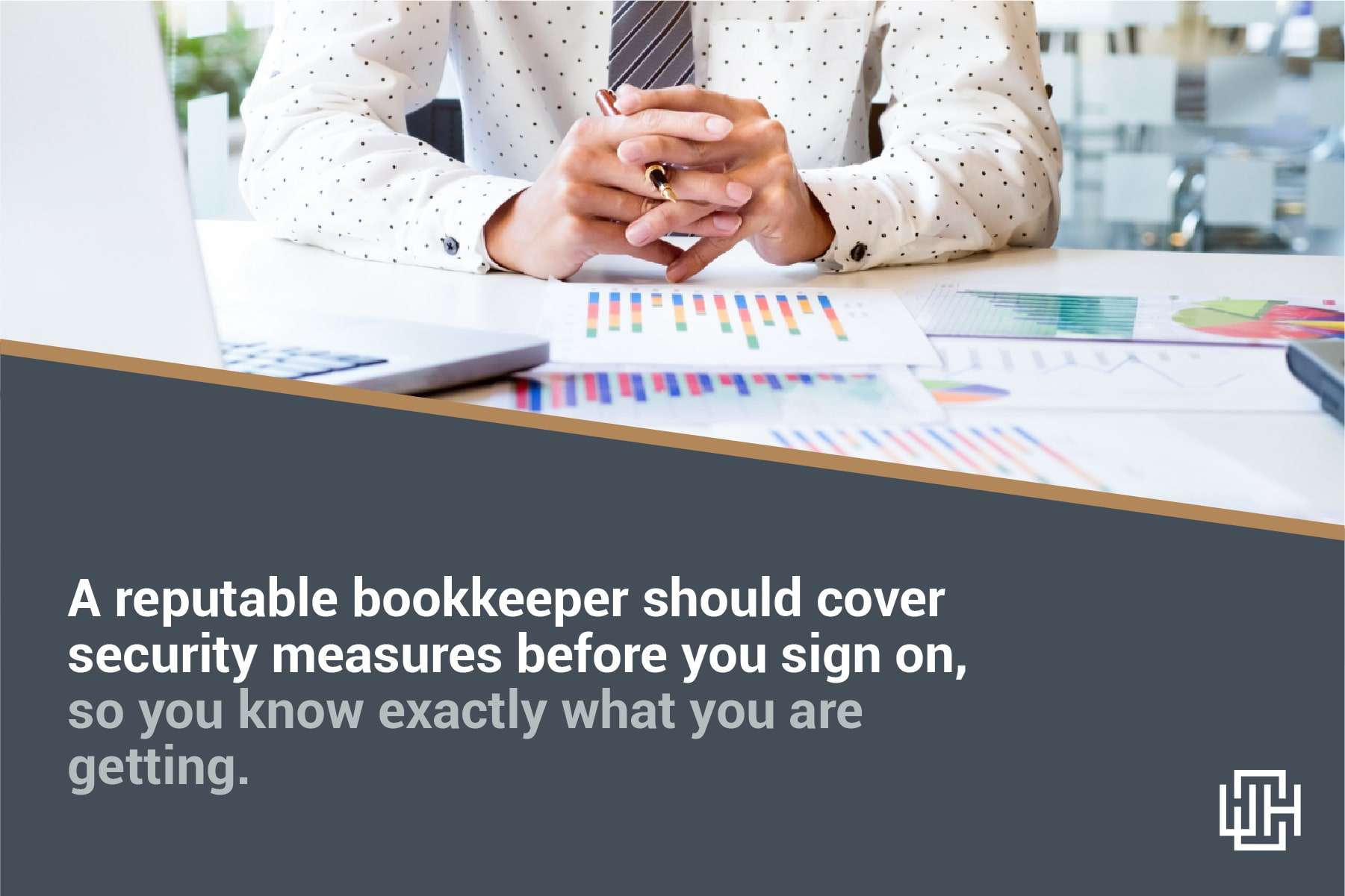 reputable bookkeepers take security measure to keep your data safe
